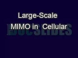 Large-Scale MIMO in  Cellular