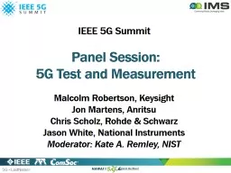 Panel Session: 5G Test and Measurement