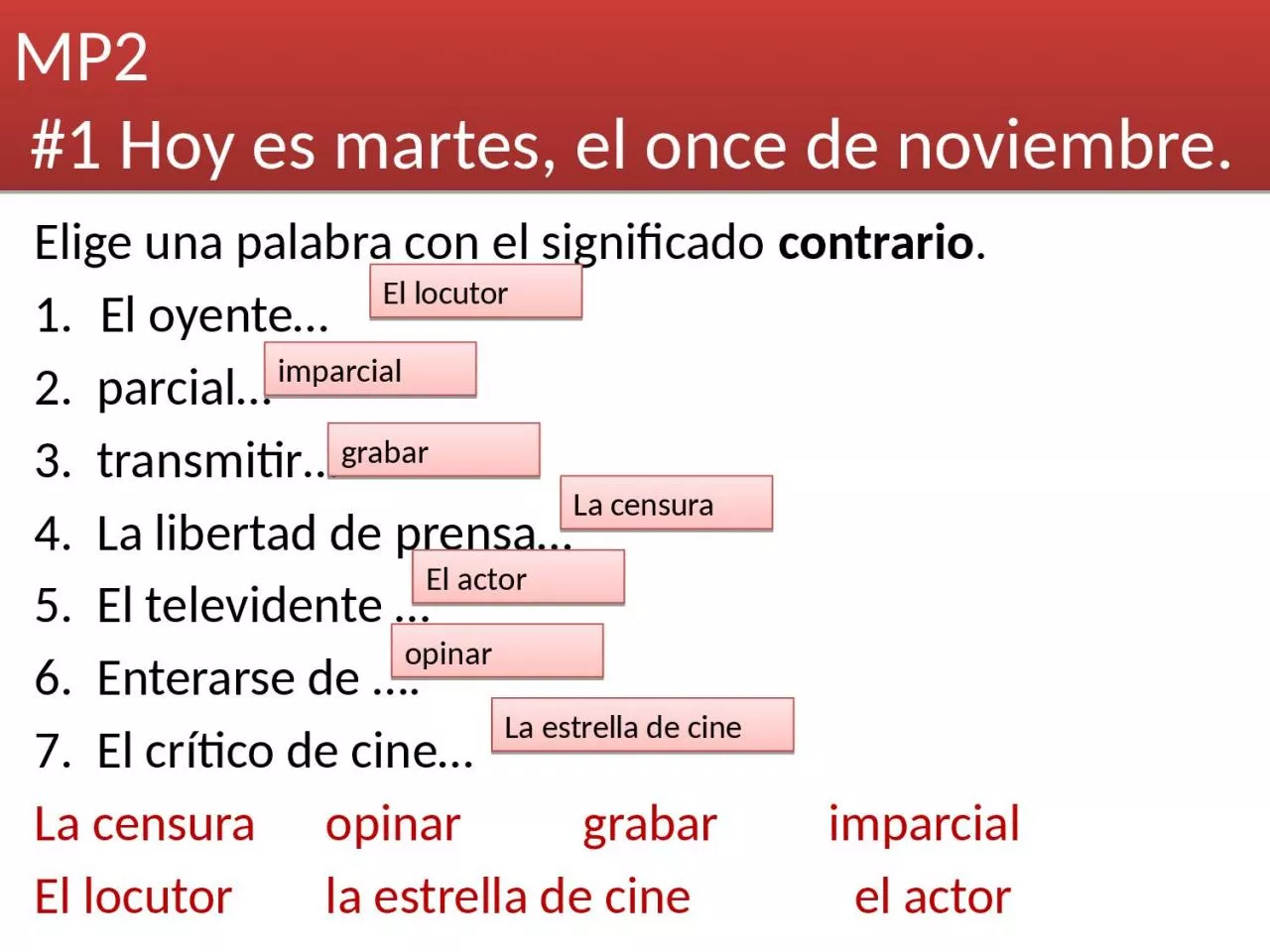 PPT-MP2 #1 Hoy es martes, el once de noviembre.