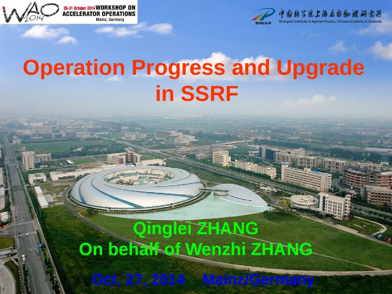 PPT-Operation Progress and Upgrade in SSRF