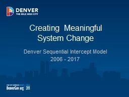 Creating  Meaningful System Change