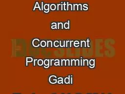 Chapter 2 Synchronization Algorithms and Concurrent Programming Gadi Taubenfeld © 2014