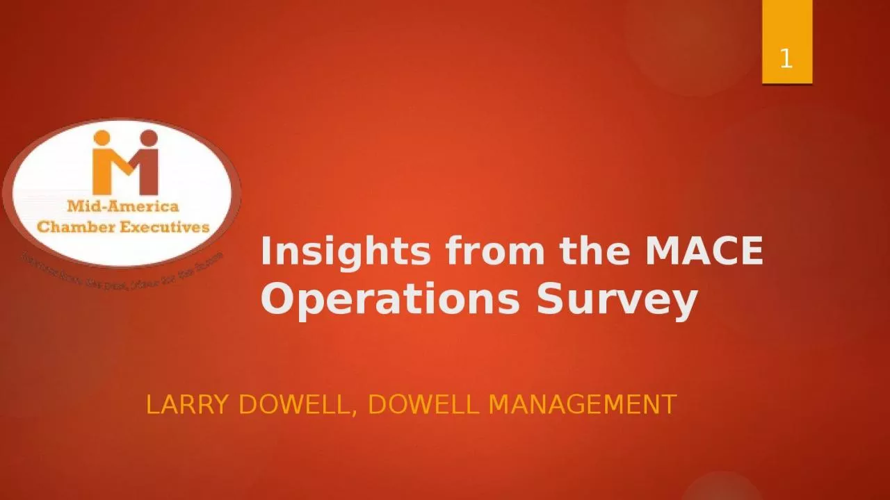 PPT-Insights from the MACE Operations Survey