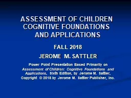 ASSESSMENT OF CHILDREN COGNITIVE FOUNDATIONS