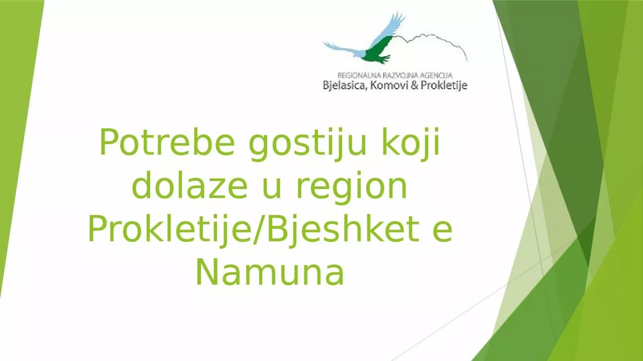 PPT-Potrebe gostiju koji dolaze u region Prokletije/Bjeshket e Namuna