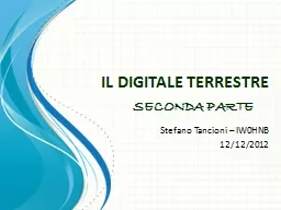 IL DIGITALE TERRESTRE Stefano