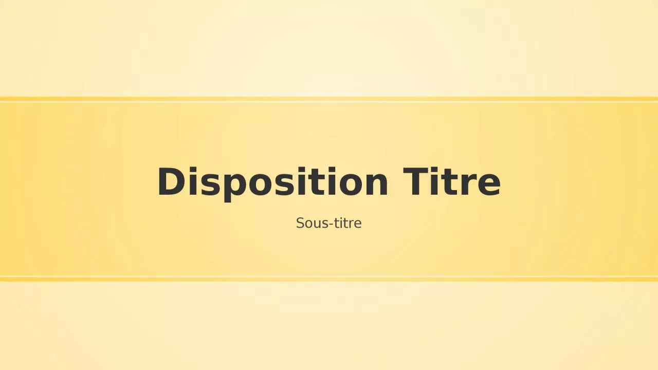 PPT-Disposition Titre