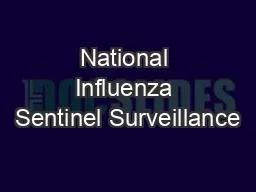 National Influenza Sentinel Surveillance