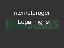 Internetdroger · Legal highs