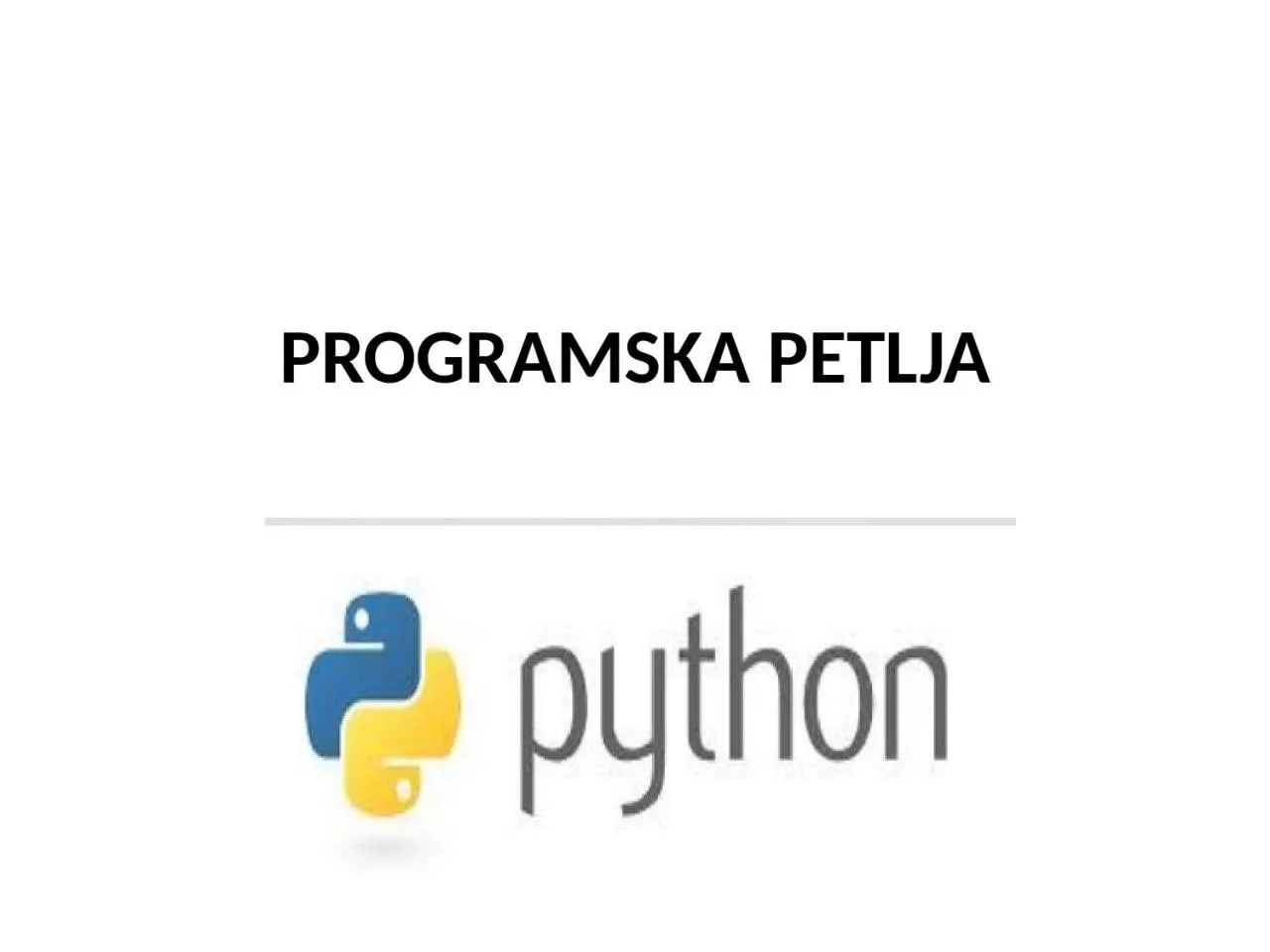 PPT-PROGRAMSKA PETLJA