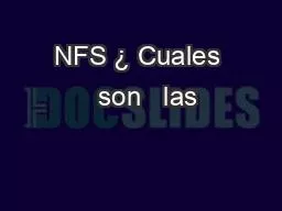 PPT-NFS ¿ Cuales son las