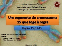 Um segmento do cromossoma 15 que foge à regra