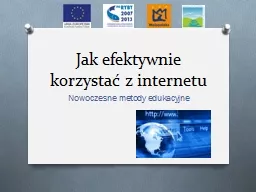 Jak efektywnie korzysta  z internetu