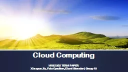 Cloud Computing MIS5205 TERM PAPER