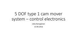 5 DOF type 1 cam mover system – control electronics
