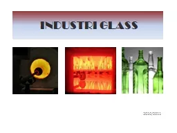 INDUSTRI GLASS 2010/2011