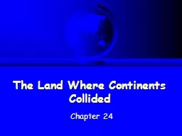 The Land Where Continents Collided