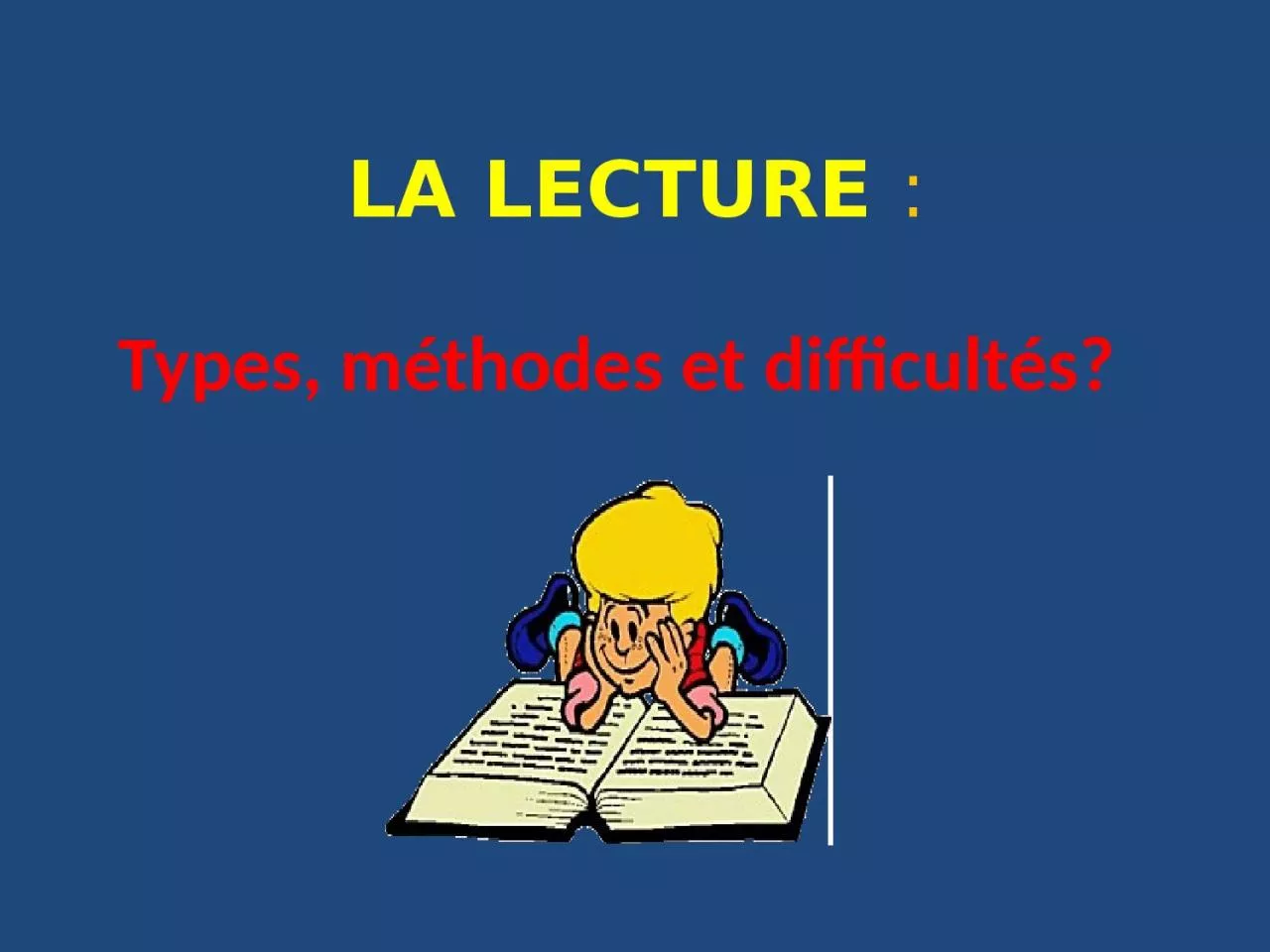 PPT-LA LECTURE :