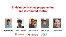 Bridging centralized programming