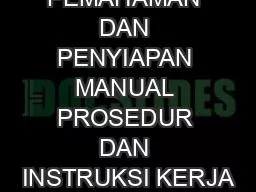 PEMAHAMAN DAN PENYIAPAN MANUAL PROSEDUR DAN INSTRUKSI KERJA