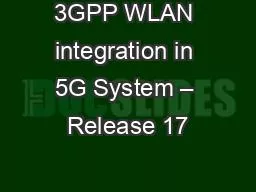 3GPP WLAN integration in 5G System – Release 17