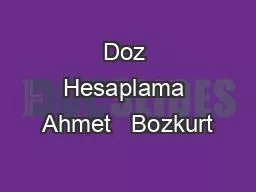 Doz Hesaplama Ahmet   Bozkurt