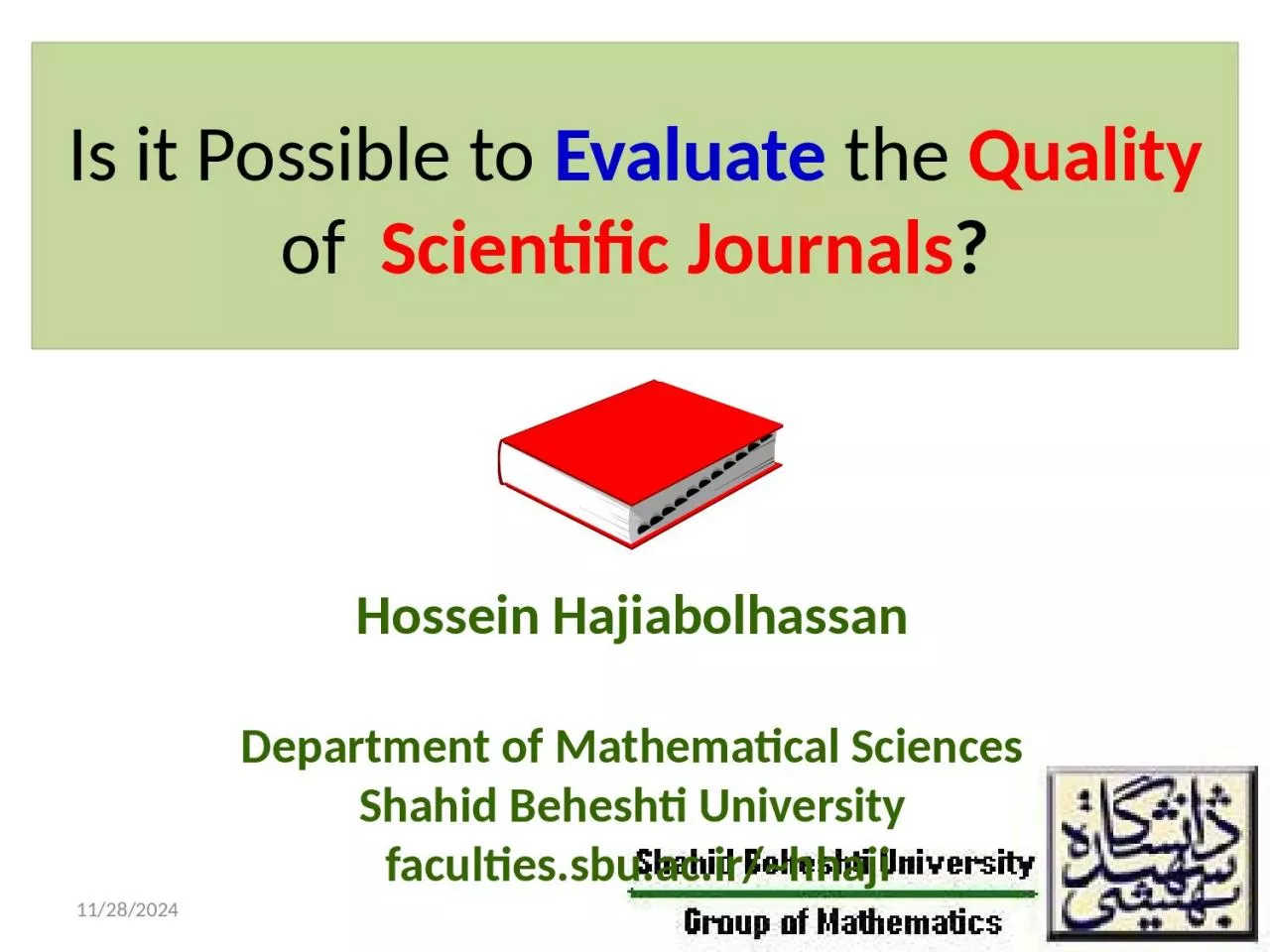 PPT-Is it Possible to Evaluate the Quality of Scientific Journals?