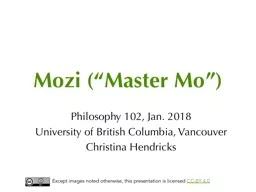 Mozi  (“Master Mo”) Philosophy 102, Jan. 2018