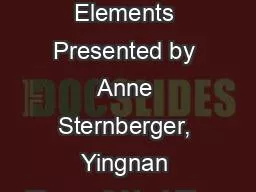 Transposable Elements Presented by Anne Sternberger, Yingnan Zhang & Yuxi Zhou
