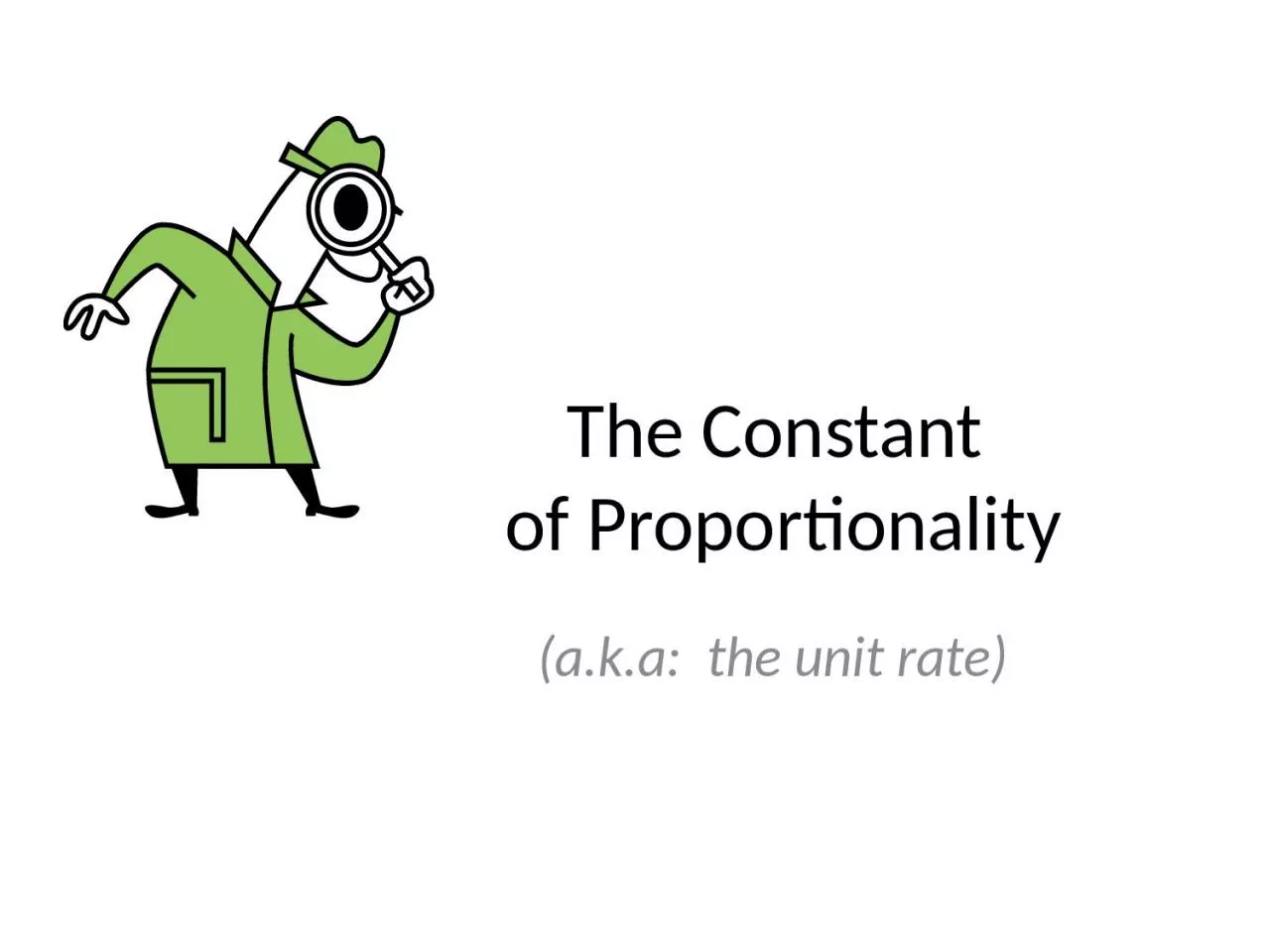 PPT-The Constant of Proportionality