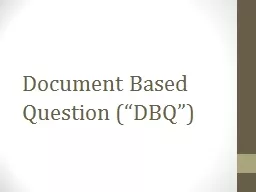 Document Based Question (“DBQ”)