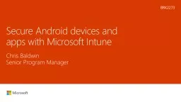 Secure Android devices and apps with Microsoft Intune