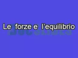 Le  forze e  l’equilibrio