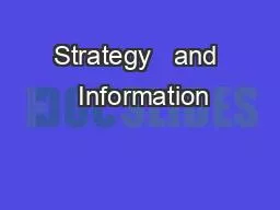 Strategy   and  Information
