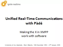 Unified Real-Time Communications with