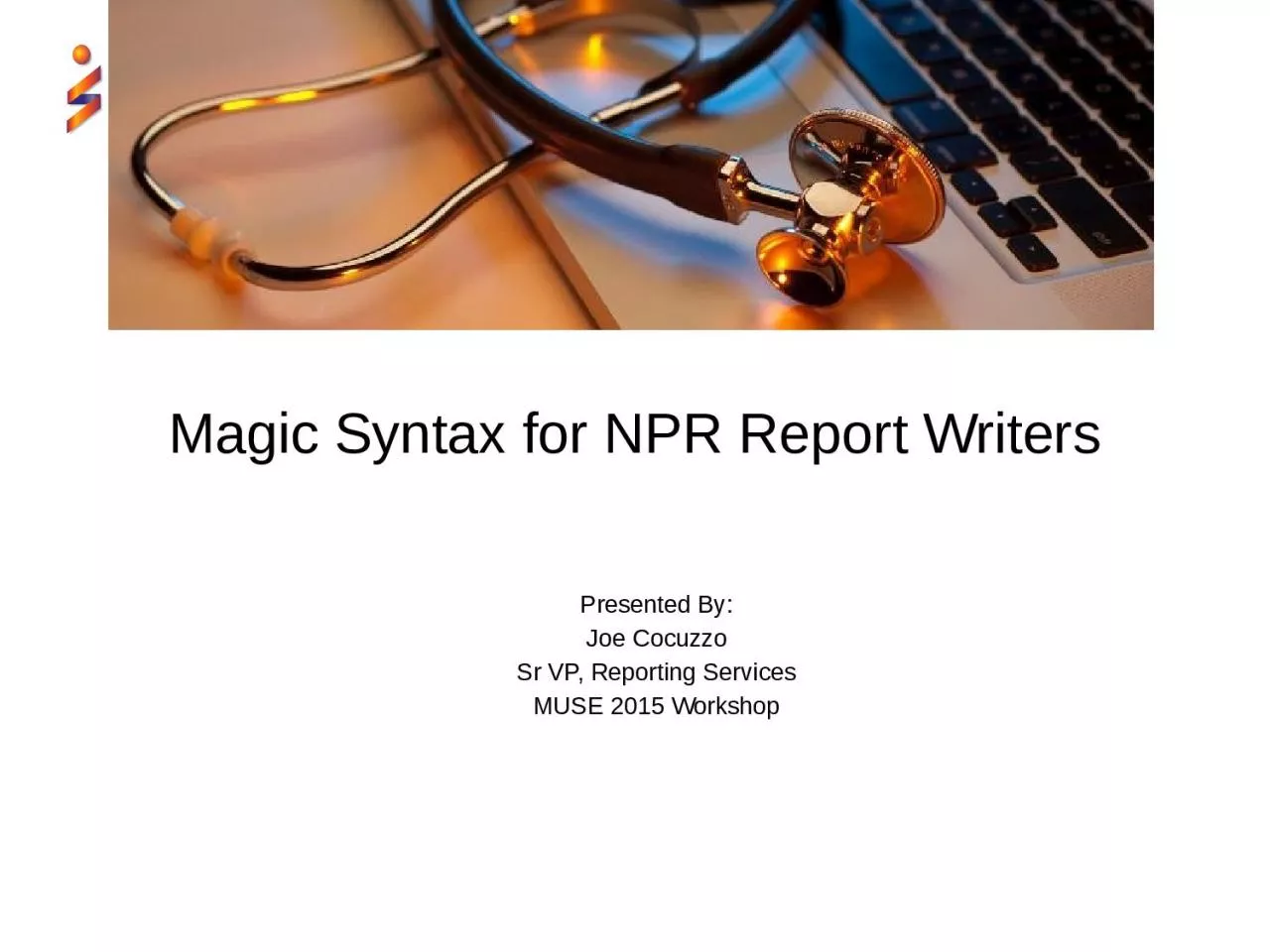 PPT-Magic Syntax for NPR Report Writers