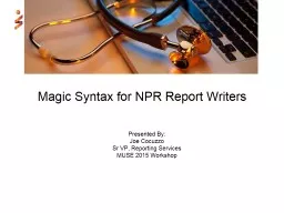 Magic Syntax for NPR Report Writers