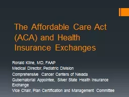 The Affordable Care Act (ACA) and Health Insurance Exchanges