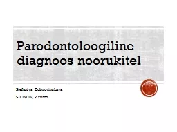 Parodontoloogiline  diagnoos noorukitel