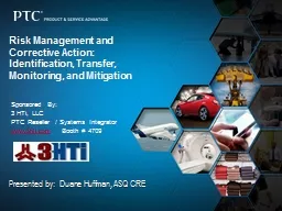 Risk Management and Corrective Action: Identification, Transfer, Monitoring, and Mitigation