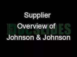 Supplier Overview of  Johnson & Johnson