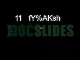 11   fY%AKsh   -