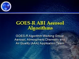 GOES-R ABI Aerosol Algorithms