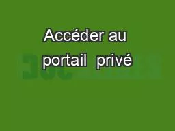 Accéder au portail  privé