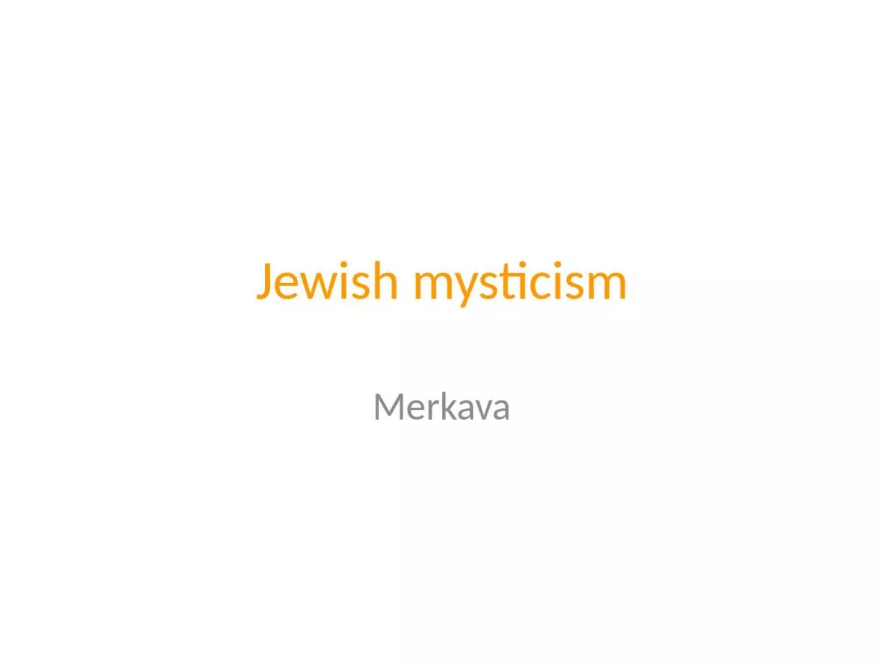 PPT-Jewish mysticism