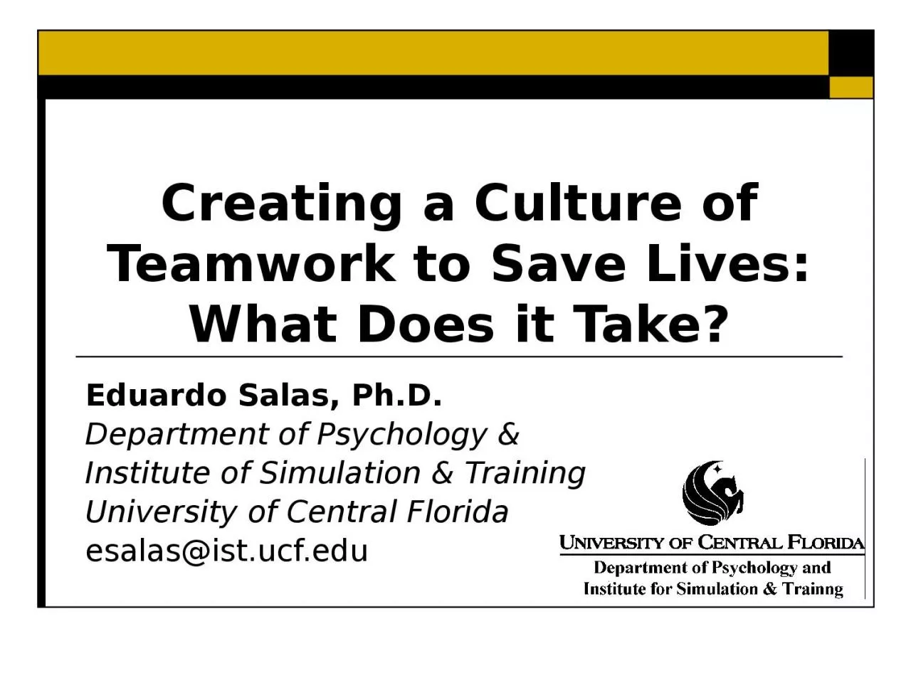 PPT-Creating a Culture of Teamwork to Save Lives: What Does it Take?