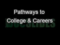 Pathways to College & Careers
