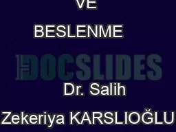 ANNE SÜTÜ VE BESLENME                                Dr. Salih Zekeriya KARSLIOĞLU