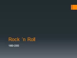 Rock ‘n Roll 1980-2000