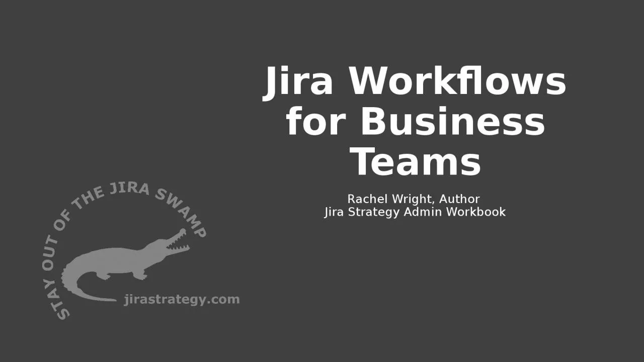 PPT-Jira Workflows for Business Teams